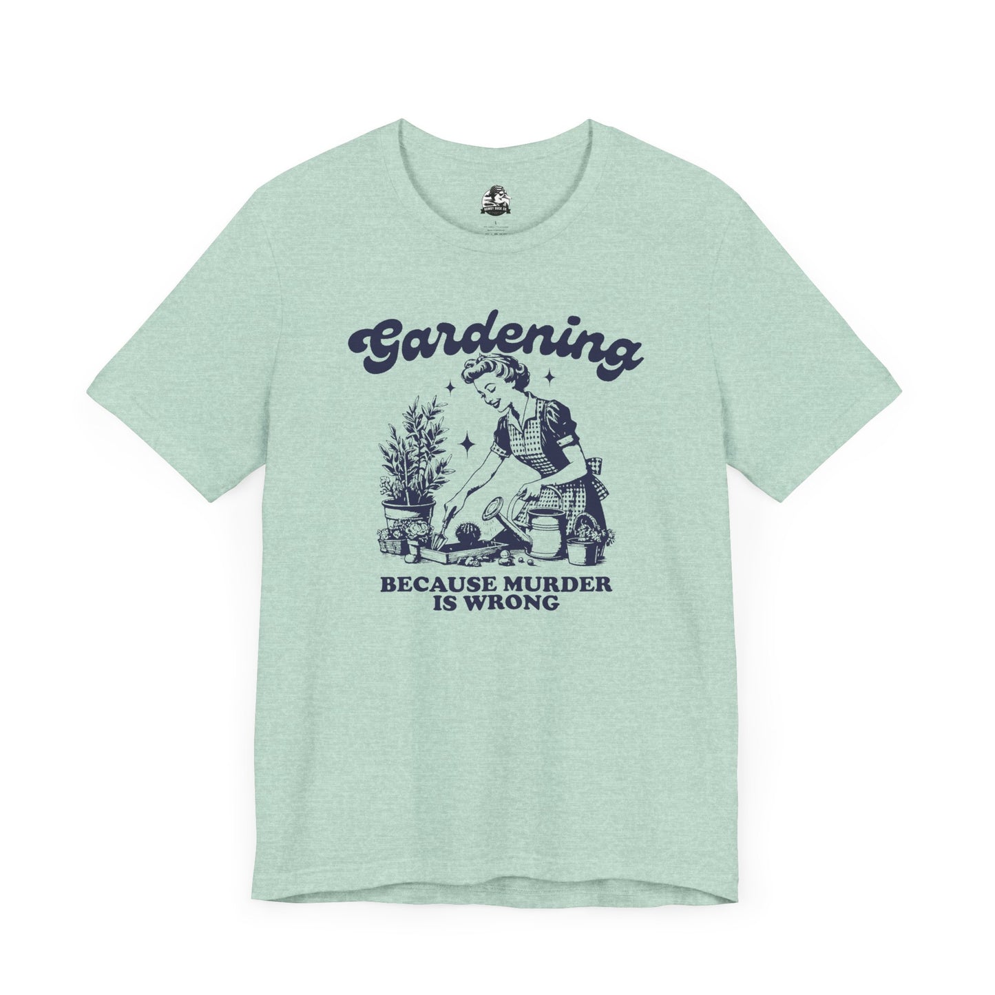 Gardening Humor Tee: "Because Murder Is Wrong" Unisex Jersey Shirt, Funny Gardening T-Shirt, Gift for Gardeners, Plant Lover Apparel, [...]