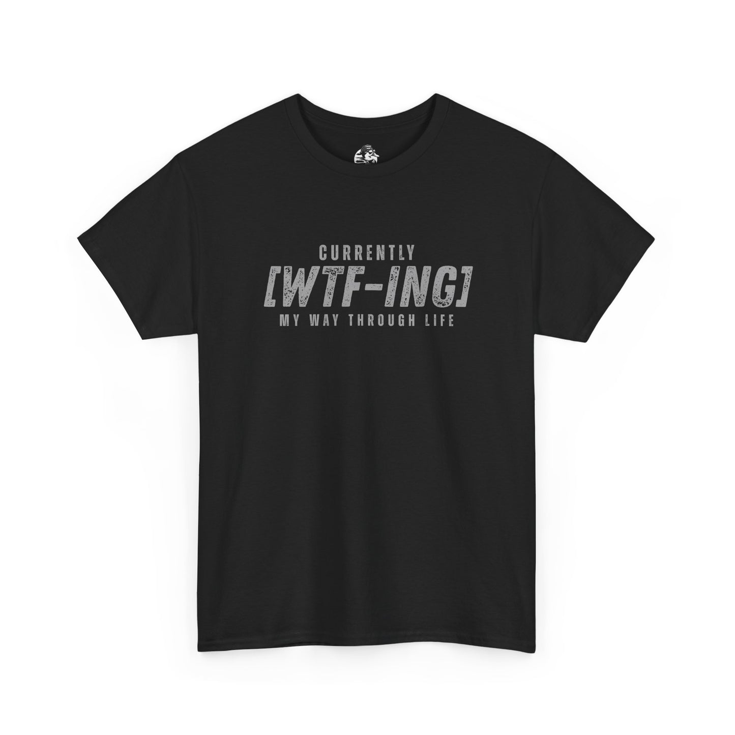 Currently [WTF-ING] Unisex Heavy Cotton Tee - Casual Wear, Funny Gift, Relaxed Fit, Everyday Style, Humorous T-Shirt
