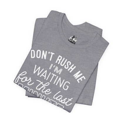 Funny Last Minute Tee, Unisex Humor Shirt, Perfect Gift for Students, Casual Wear, Birthday Apparel, Relaxed Fit