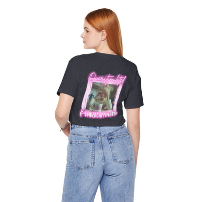 Undercaffeinated Pink Photo Tee BB