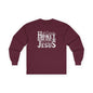"Don't Worry Honey, Round Free We Jesus" Graphic Long Sleeve Tee