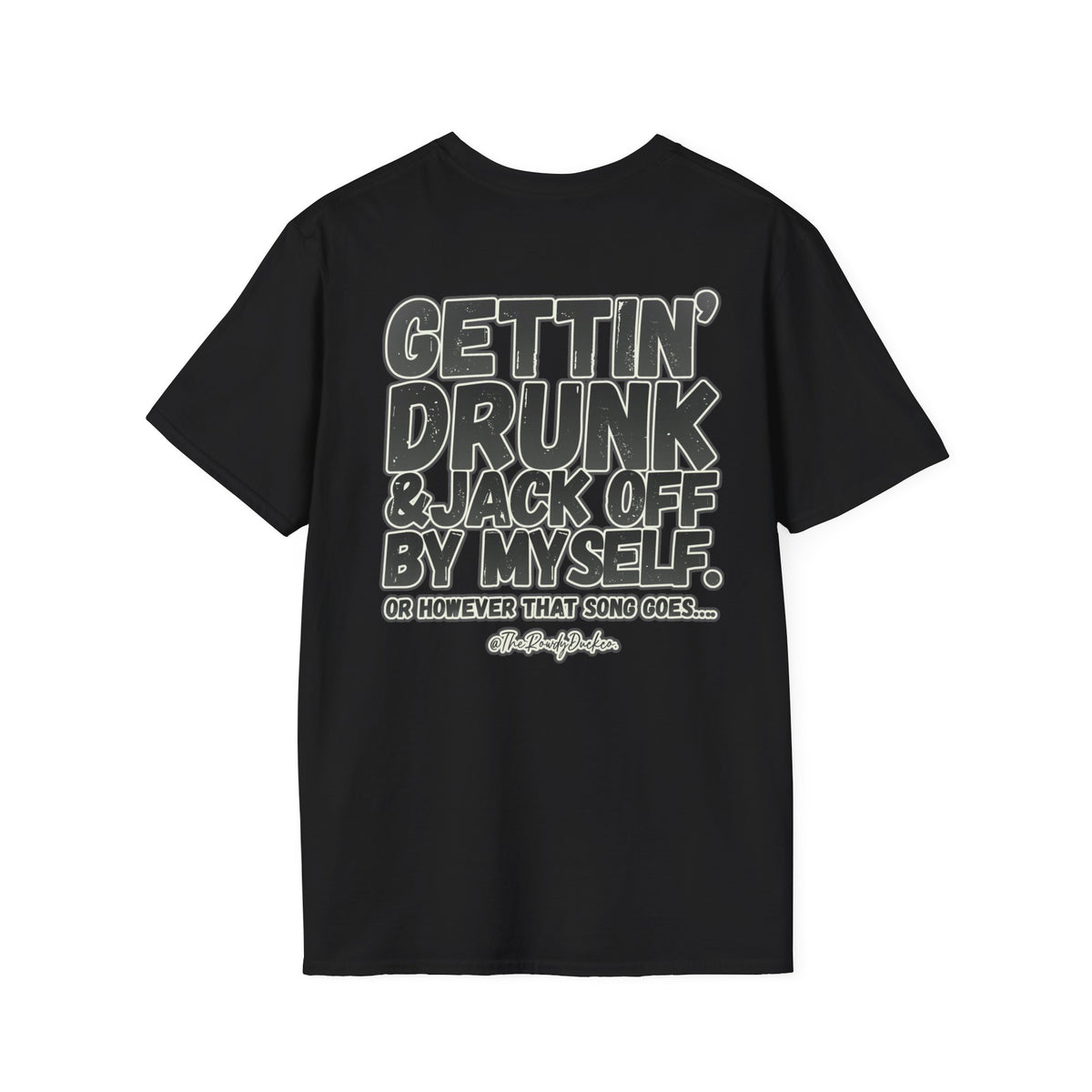 Jack off by myself funny song Tee