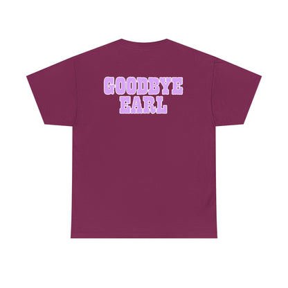 Unisex Cotton Tee - 'Goodbye Earl' Retro Graphic T-Shirt