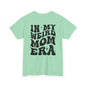 In my weird mom era graphic Tee