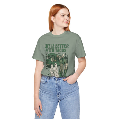 Life's Better With Tacos - Halloween Graphic Tee