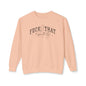 Trendy Crewneck Sweatshirt with 'F*** That' Design, Casual Wear, Gift for Friends, Relaxed Fit, Gift for Her