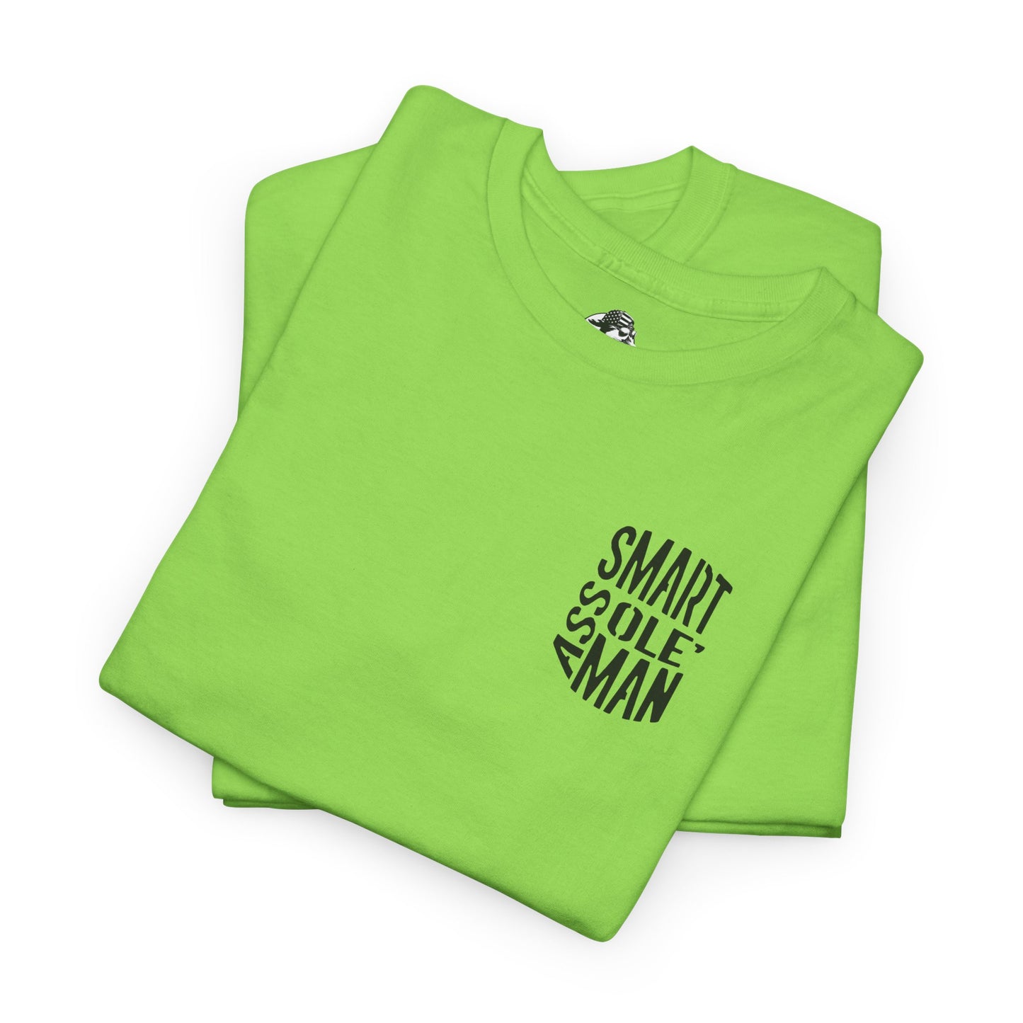 Graphic Tee "Somebodies Smart Ass Ole' Man"