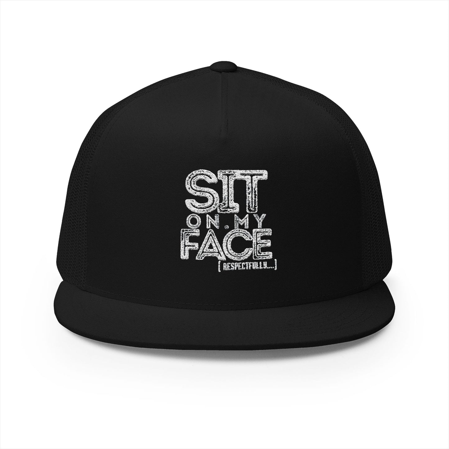 Funny Embroidered 5 Panel Flat Bill Trucker Cap - 'Sit On My Face'