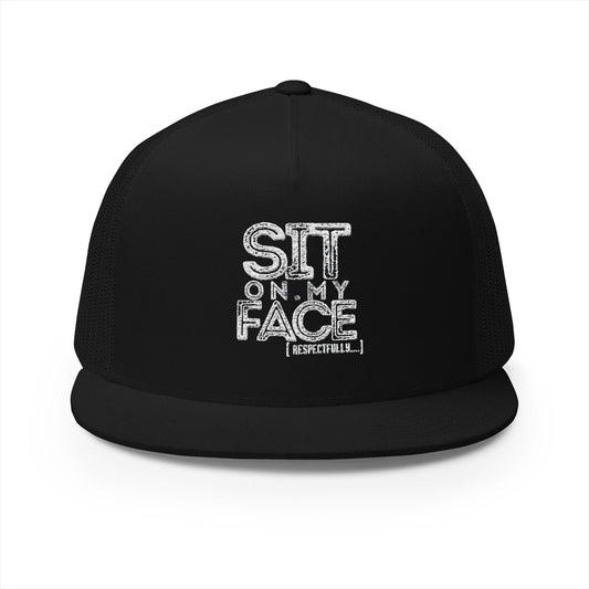 Funny Embroidered 5 Panel Flat Bill Trucker Cap - 'Sit On My Face'