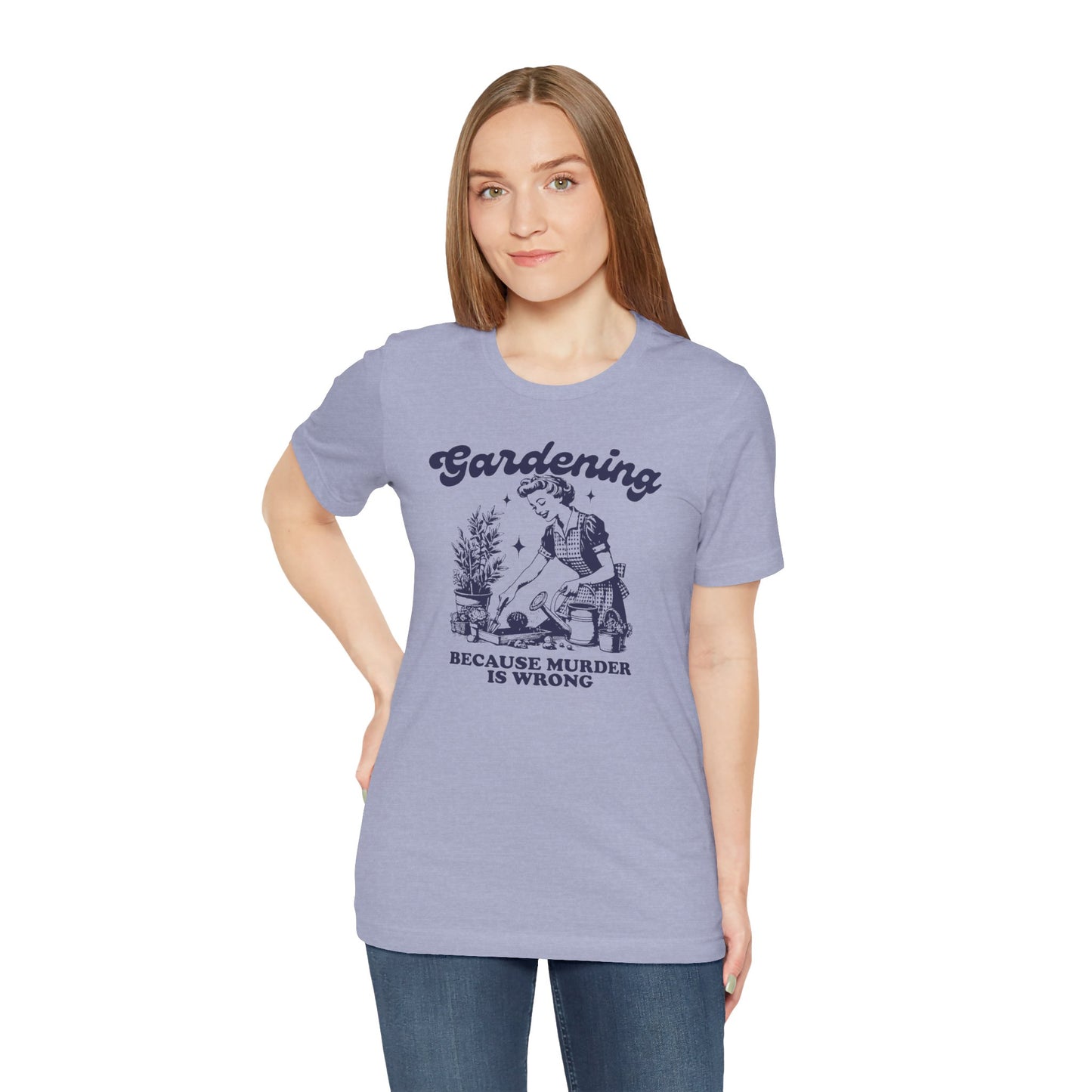 Gardening Humor Tee: "Because Murder Is Wrong" Unisex Jersey Shirt, Funny Gardening T-Shirt, Gift for Gardeners, Plant Lover Apparel, [...]