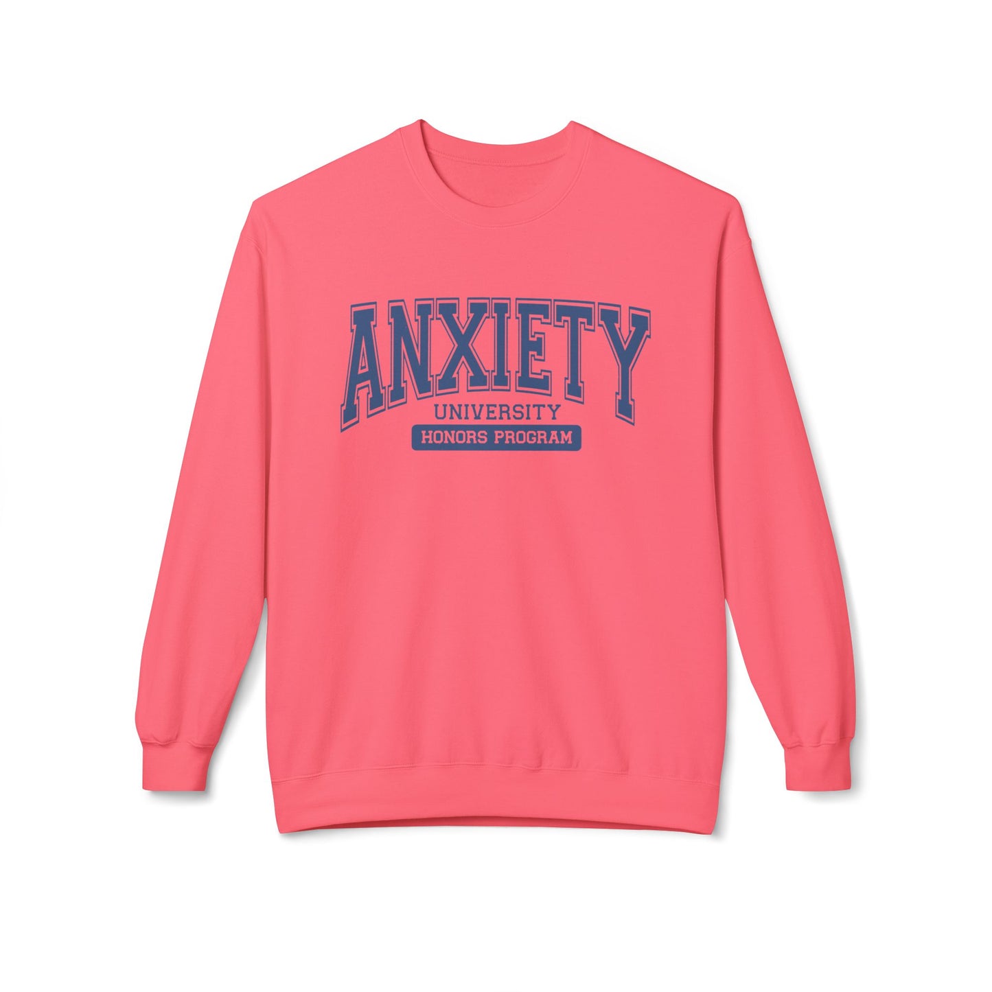 Anxiety University Honors Program Crewneck Sweatshirt