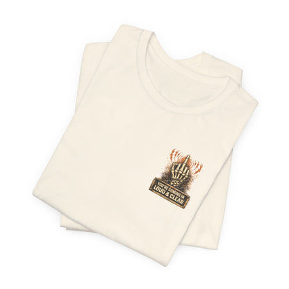 Graphic Tee — "This Is My Asshole Antenna" Loud & Clear Skeleton Hand Shirt