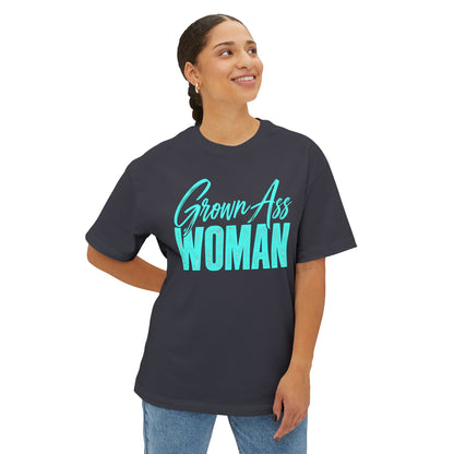 Grown Ass Woman Oversized Boxy Tee