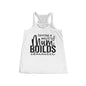 Women's Flowy Racerback Tank - Having a Weird Mum Builds Character