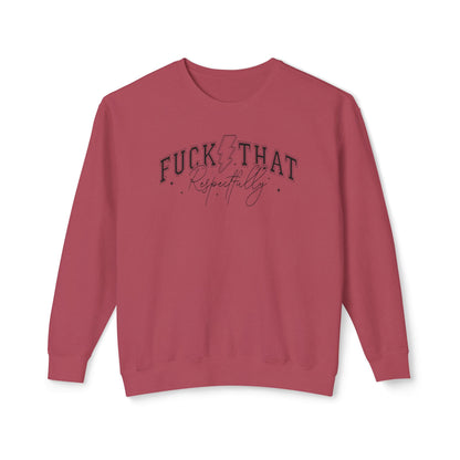 Trendy Crewneck Sweatshirt with 'F*** That' Design, Casual Wear, Gift for Friends, Relaxed Fit, Gift for Her