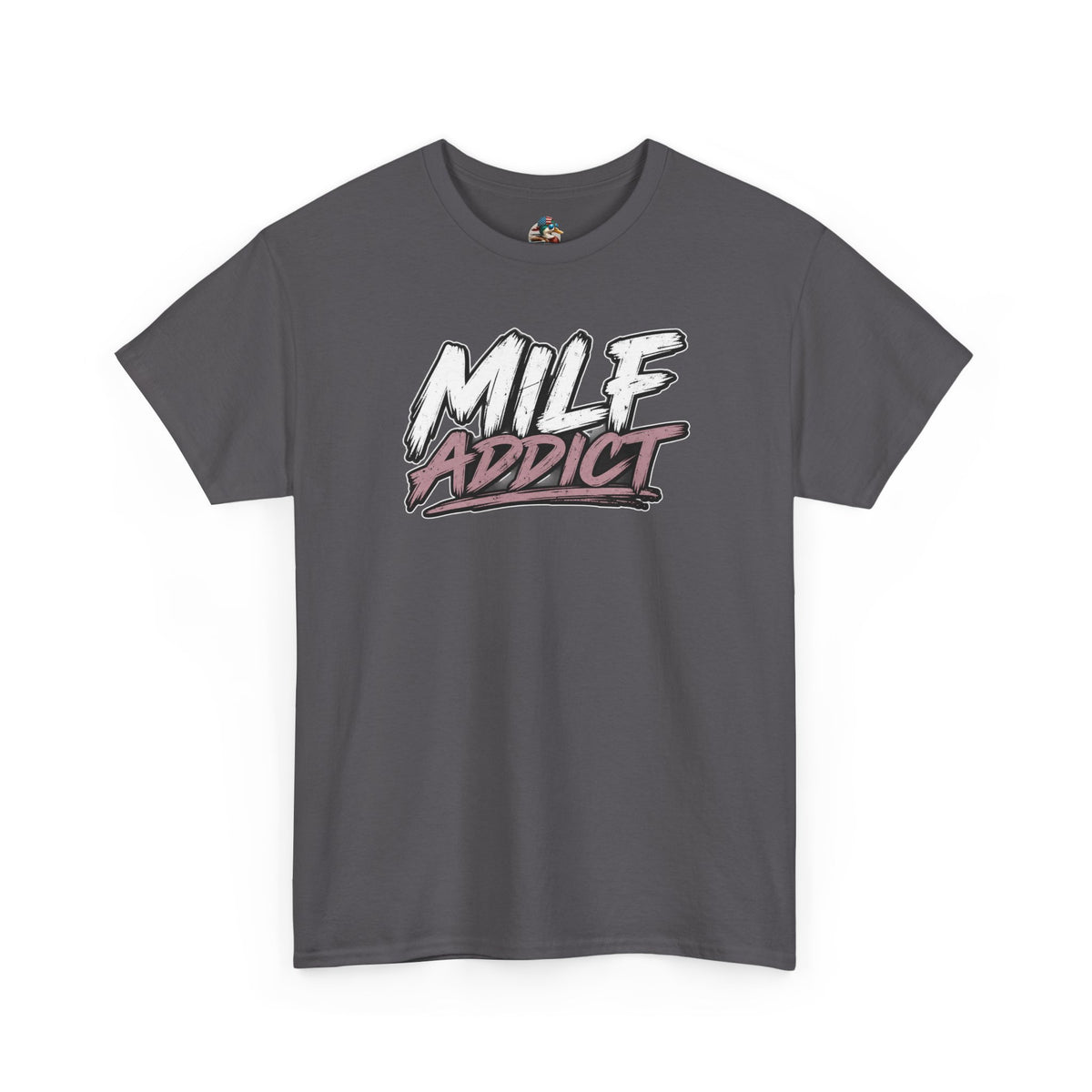 Milf Addict Tee