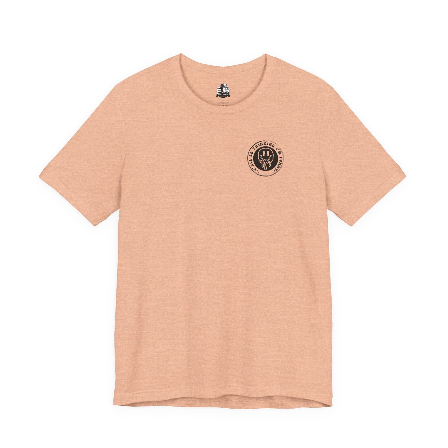 Funny Mental Health Awareness Tee - Unisex Jersey Short Sleeve Shirt
