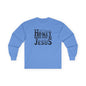 "Don't Worry Honey, Round Free We Jesus" Graphic Long Sleeve Tee