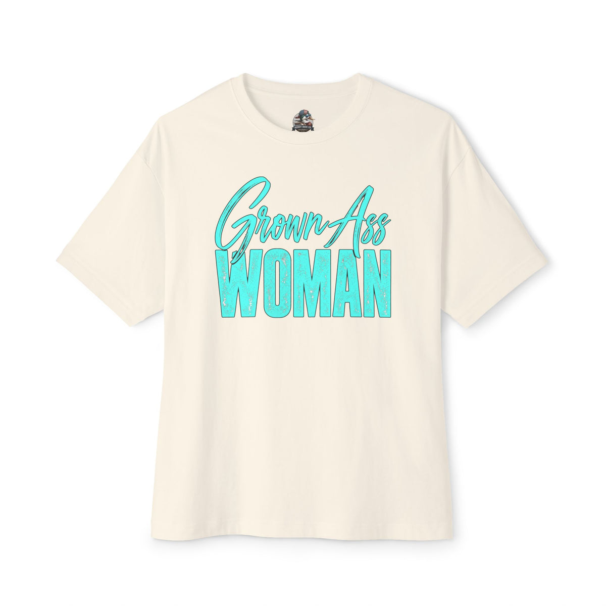 Grown Ass Woman Oversized Boxy Tee