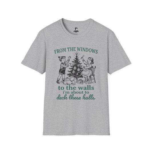 Christmas Humor Graphic T-Shirt - 'From the Windows to the Walls'