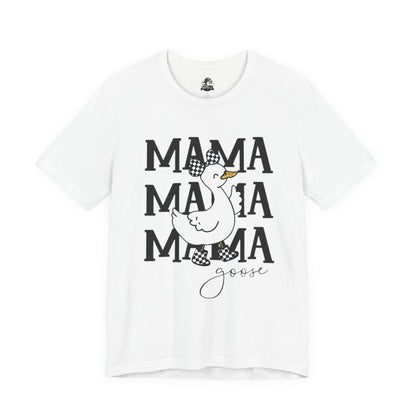 Mama Goose - Graphic Tee