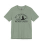 “Autocorrect, it was never duck” Tee