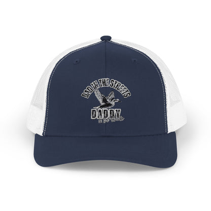 Dad in the streets, Daddy in the sheets - Embroidered Mesh Snapback Hat
