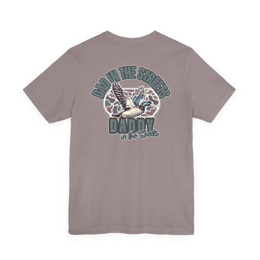 Dad in the Streets, Daddy in the Sheets - Men’s Graphic Tee