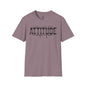I Don't Need Your Attitude Unisex Softstyle T-Shirt - Casual Everyday Wear