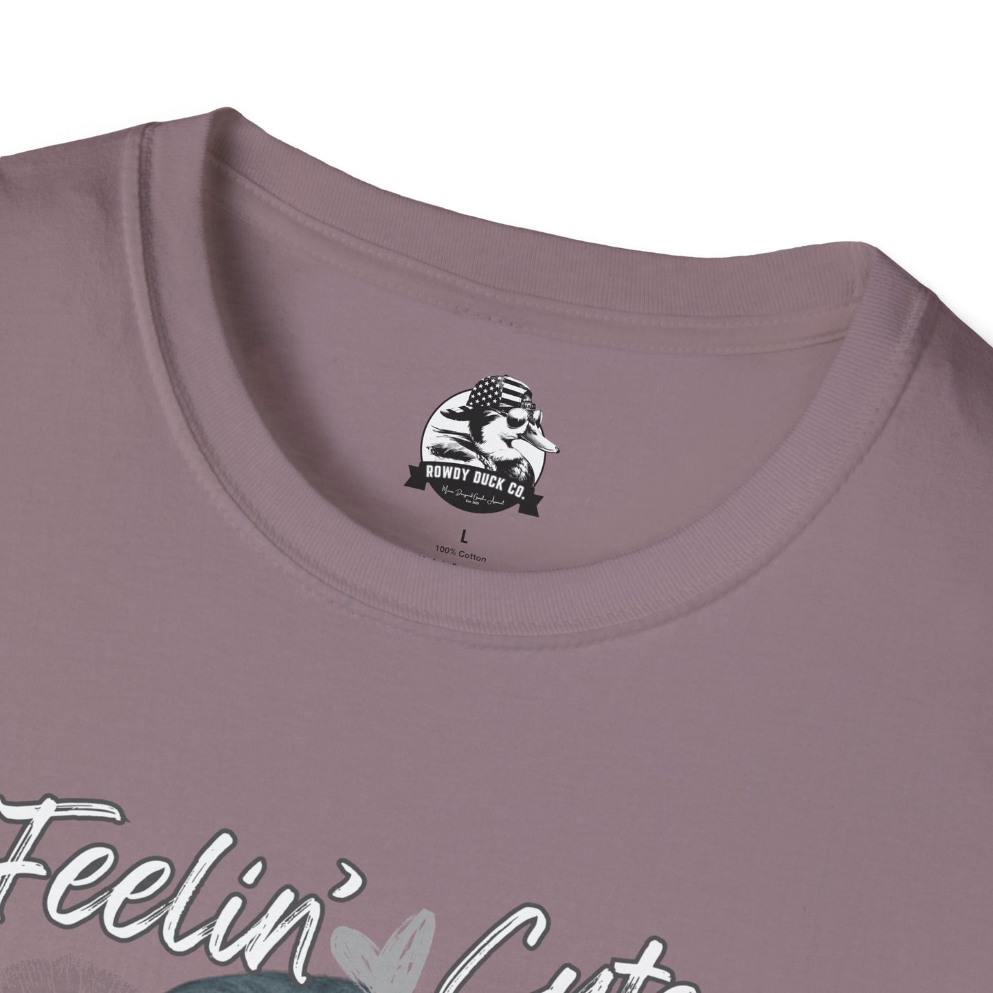 Feelin' Cute Jolene T-Shirt - Unisex Softstyle Tee for Fun Occasions