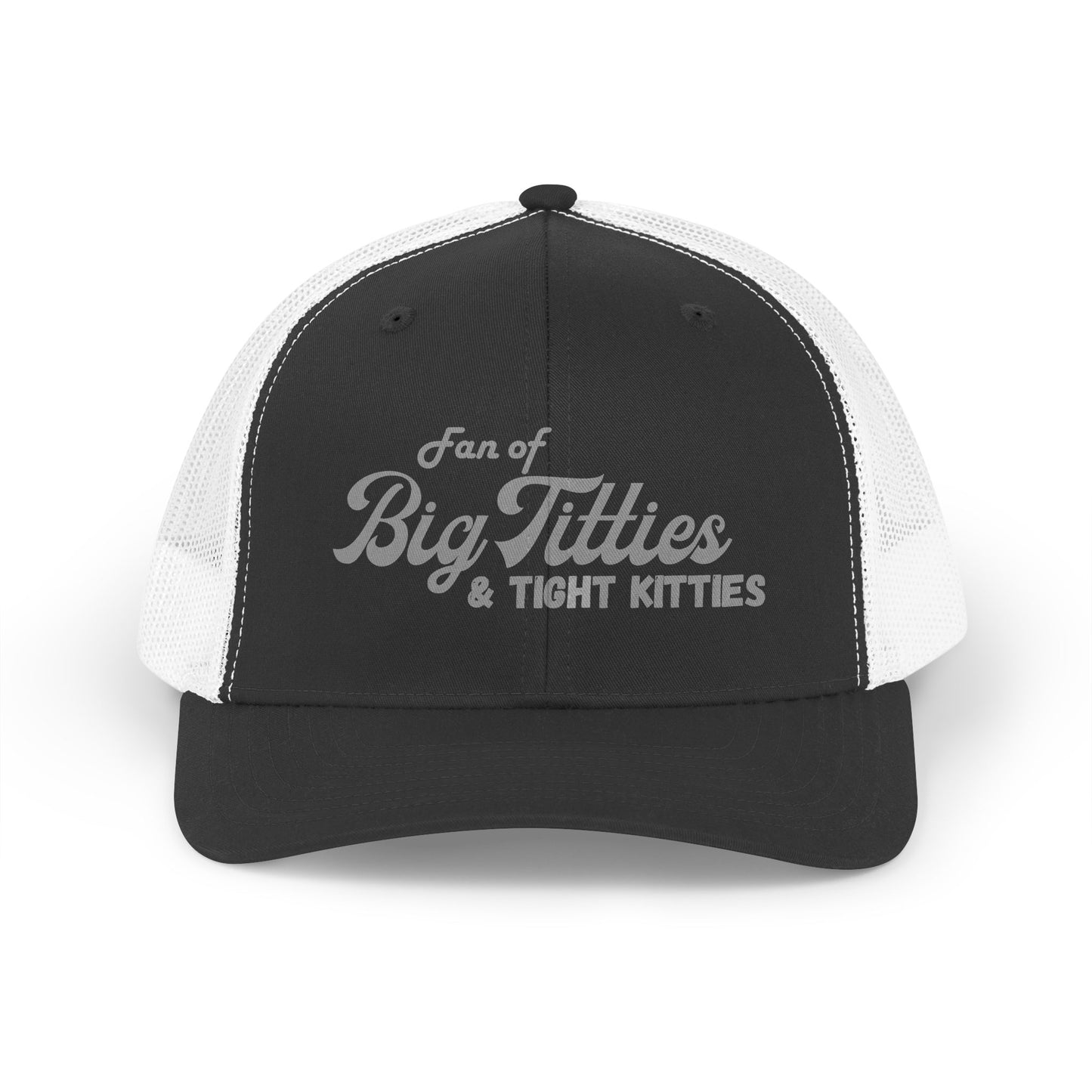 Yupoong Trucker Hat — "Fan of Big Titties & Tight Kitties" Retro Mesh Cap