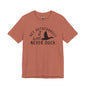“Autocorrect, it was never duck” Tee