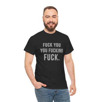 "F You" Graphic Tee