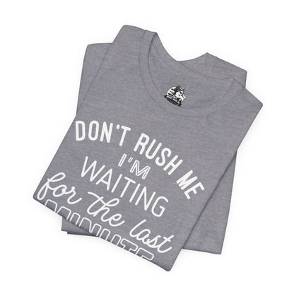 Funny Last Minute Tee, Unisex Humor Shirt, Perfect Gift for Students, Casual Wear, Birthday Apparel, Relaxed Fit