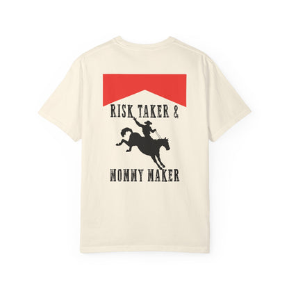 Risk Taker & Mommy Maker, Rowdy Cowboy Tee