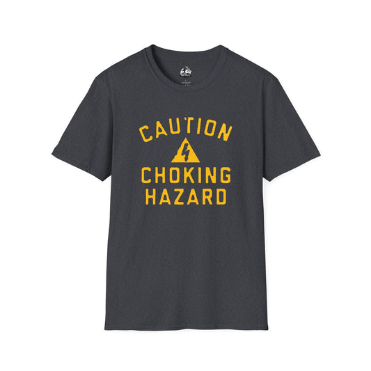 Caution Choking Hazard Unisex Softstyle T-Shirt - Casual Comfort Wear