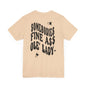 Graphic Tee " Somebodies Fine Ass Ole' Lady"