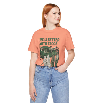 Life's Better With Tacos - Halloween Graphic Tee