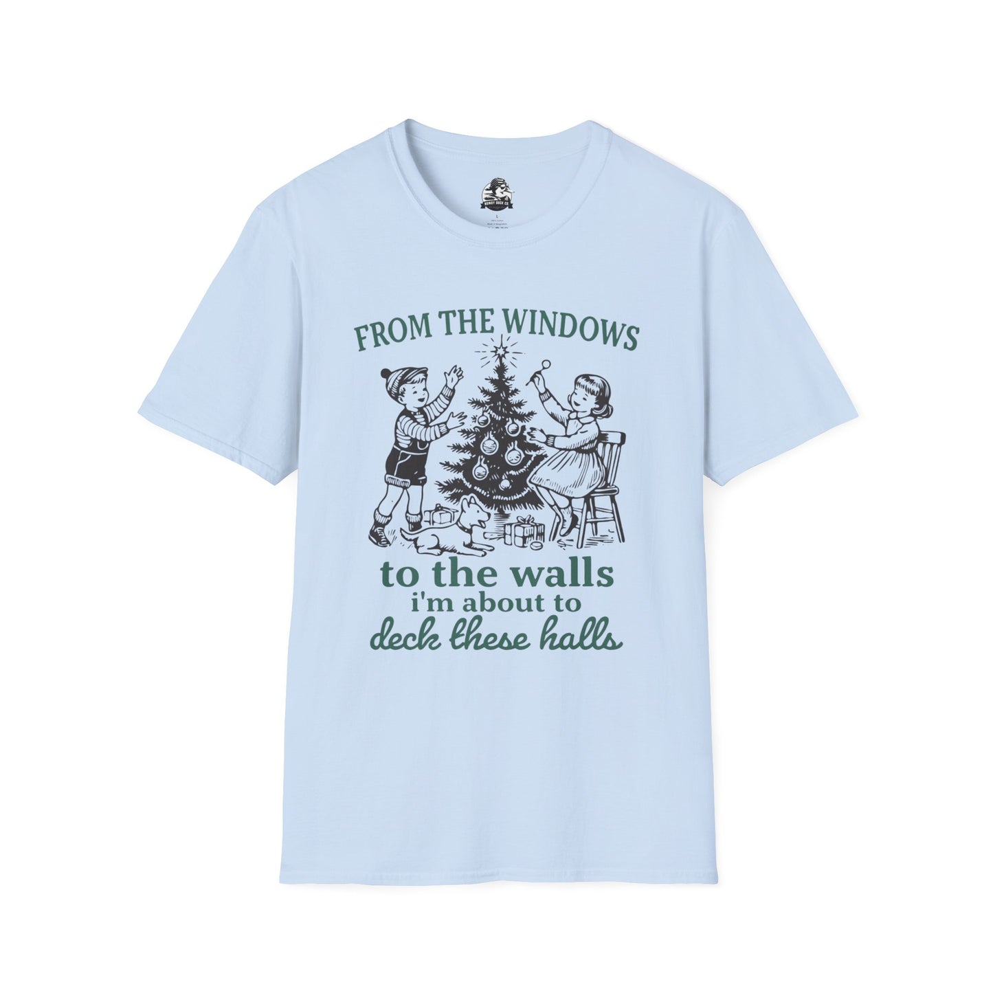 Christmas Humor Graphic T-Shirt - 'From the Windows to the Walls'