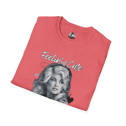 Feelin' Cute Jolene T-Shirt - Unisex Softstyle Tee for Fun Occasions