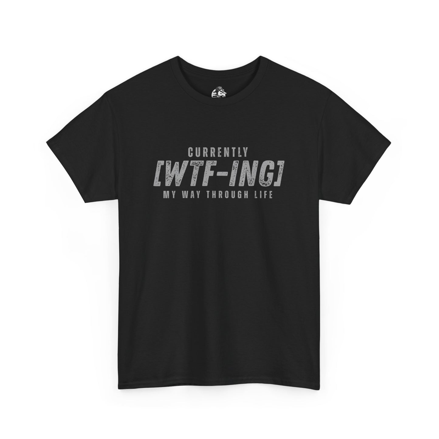 Currently [WTF-ING] Unisex Heavy Cotton Tee - Casual Wear, Funny Gift, Relaxed Fit, Everyday Style, Humorous T-Shirt