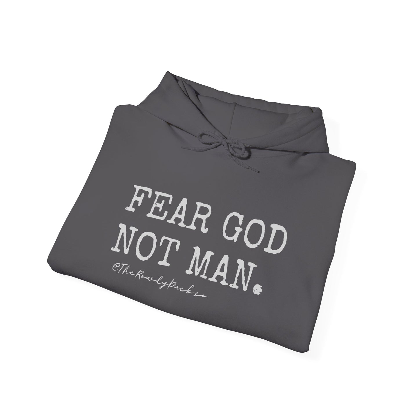 Fear God Not Man Hoodie