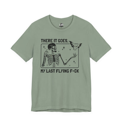 Funny Skeleton Graphic Tee "There Goes My Last Flying Fuck"