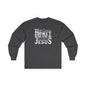 "Don't Worry Honey, Round Free We Jesus" Graphic Long Sleeve Tee