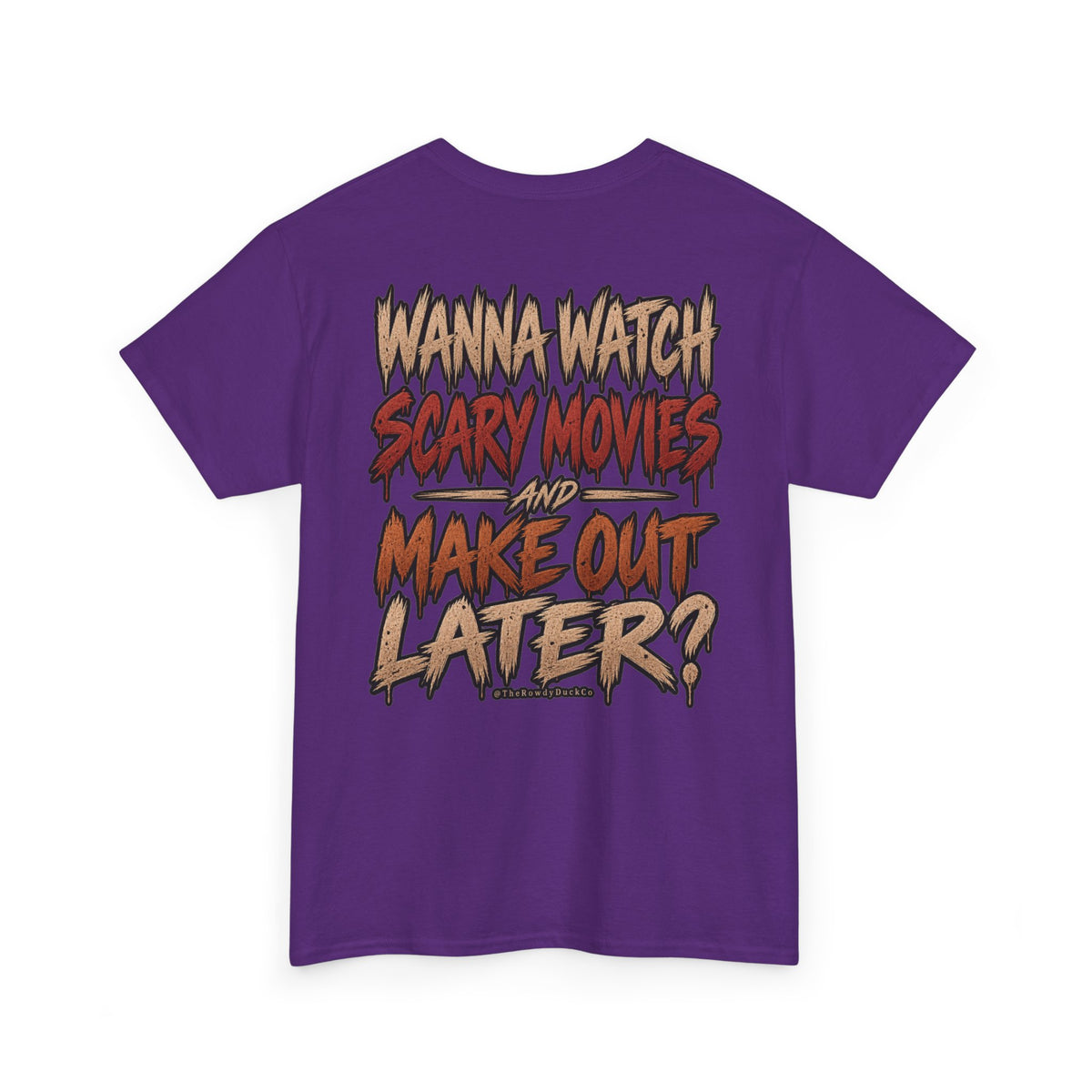 'Wanna Watch Scary Movies and Make Out Later?' Graphic Tee