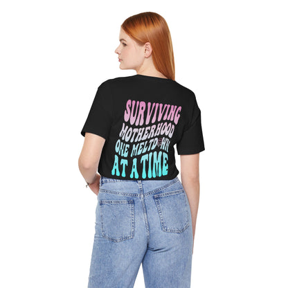 Surviving Motherhood Graphic Tee
