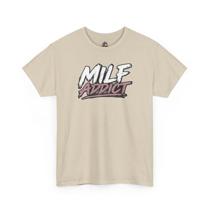 Milf Addict Tee