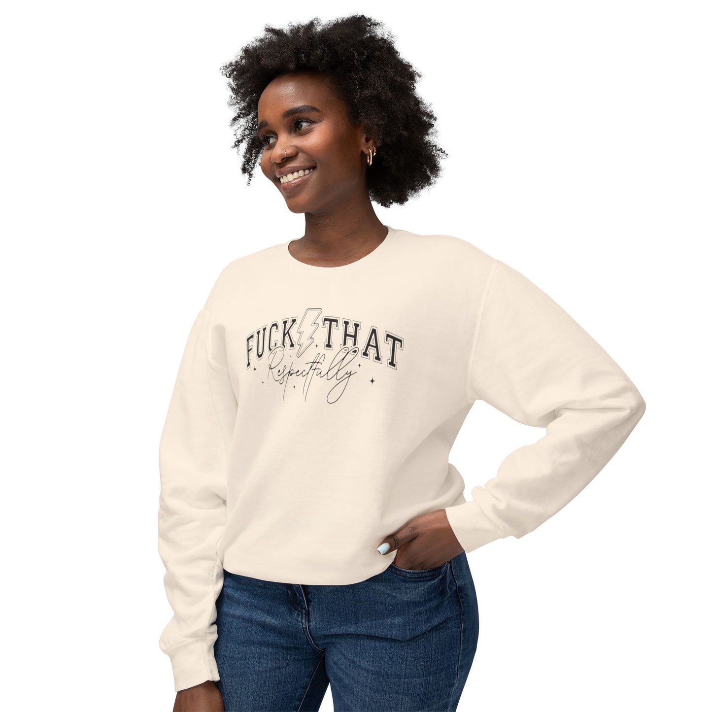Trendy Crewneck Sweatshirt with 'F*** That' Design, Casual Wear, Gift for Friends, Relaxed Fit, Gift for Her