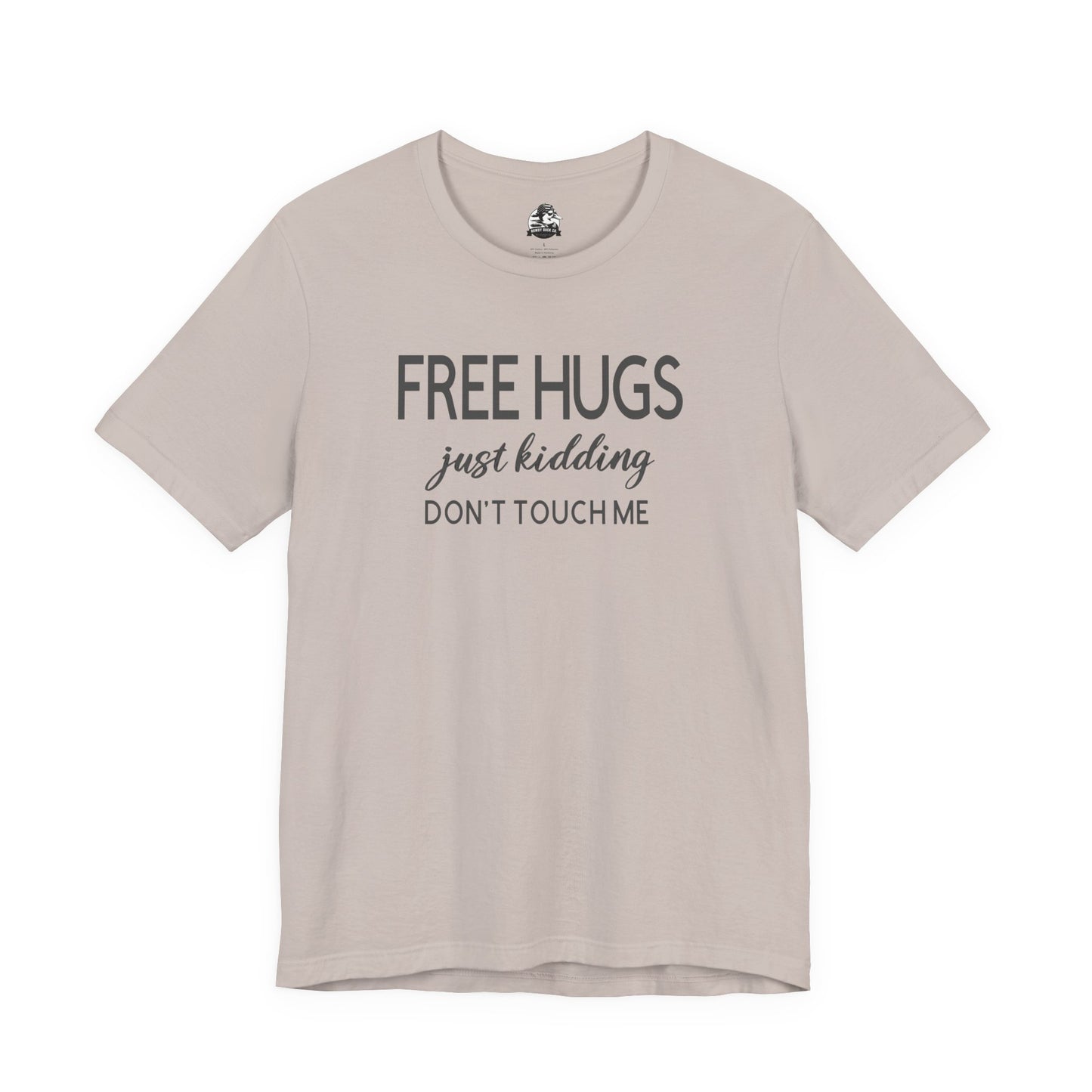 Funny Graphic Tee - "FREE HUGS Just Kidding" Unisex Jersey Short Sleeve T-Shirt, Humor Clothing, Gifts for Friends, Casual Wear, [...]
