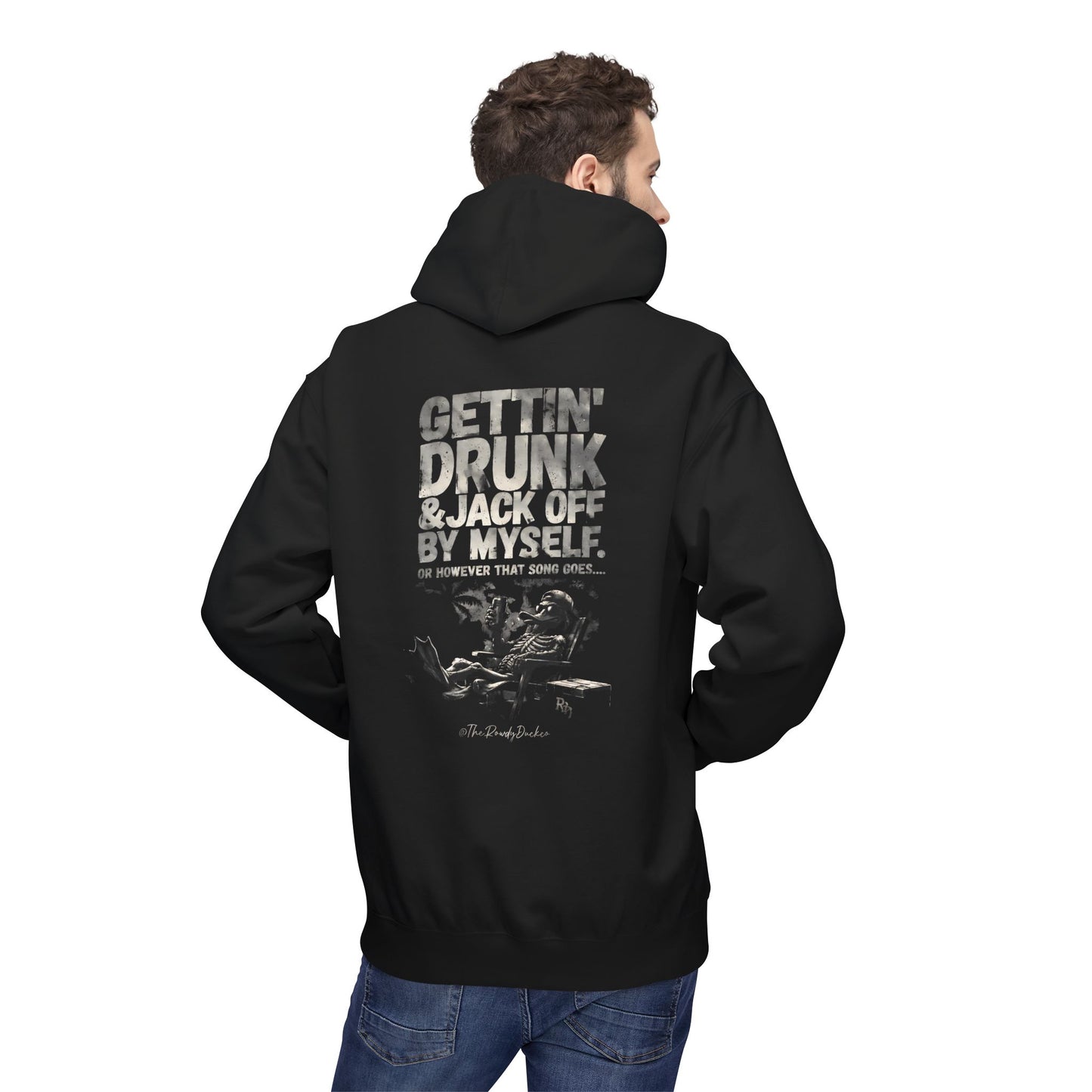 Jack Off By myself Rowdy Duck Style Hoodie